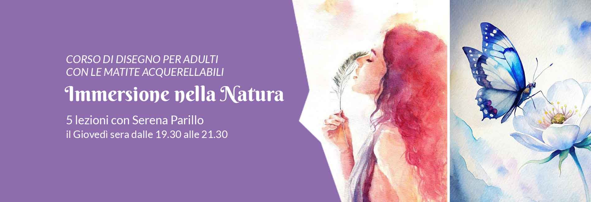 "Immersione nella Natura" Corso di Disegno